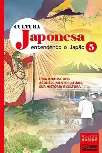 Livro: Cultura japonesa 5: A Casa Imperial