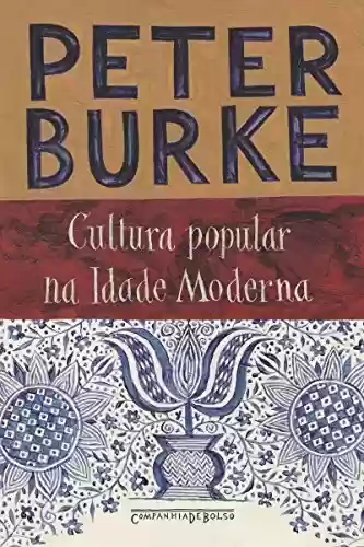 Livro: Cultura popular na Idade Moderna: Europa, 1500-1800