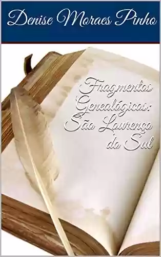 Livro: Fragmentos Genealógicos: São Lourenço do Sul