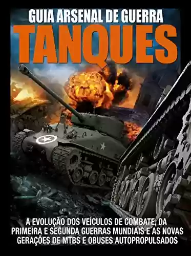 Livro: Guia Arsenal de Guerra – Tanques