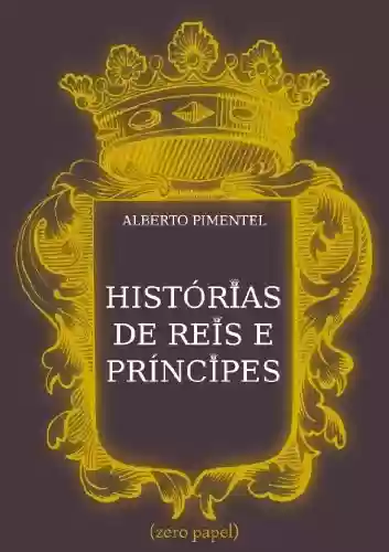 Livro: Histórias de Reis e Príncipes