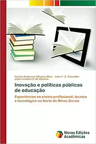 Livro: Inovação e políticas públicas de educação