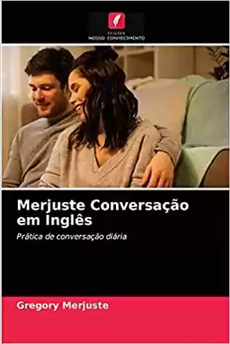 Livro: Merjuste Conversação em Inglês