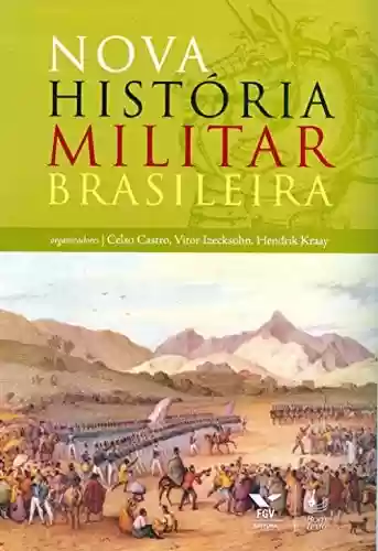 Livro: Nova história militar brasileira
