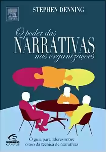 Livro: O Poder Das Narrativas Nas Organizacoes