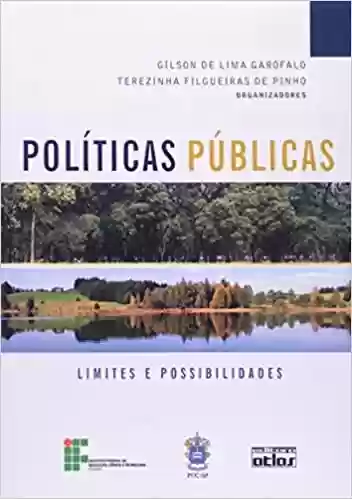 Livro: Politicas Publicas – Limites E Possibilidades