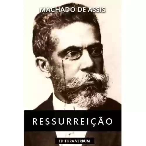 Livro: Ressurreição (Clássicos da Literatura Brasileira) (Portuguese Edition)