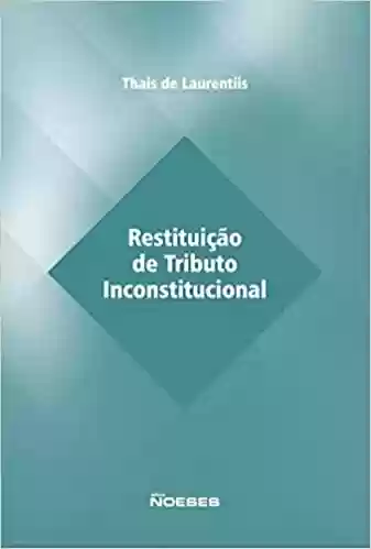 Livro: Restituição de Tributo Inconstitucional