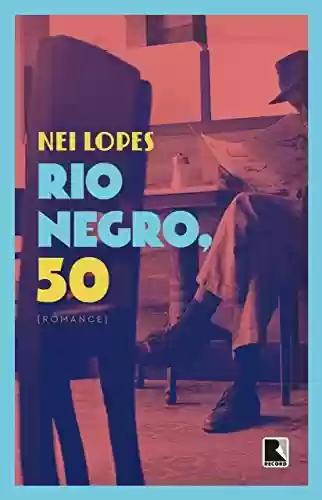 Livro: Rio Negro, 50