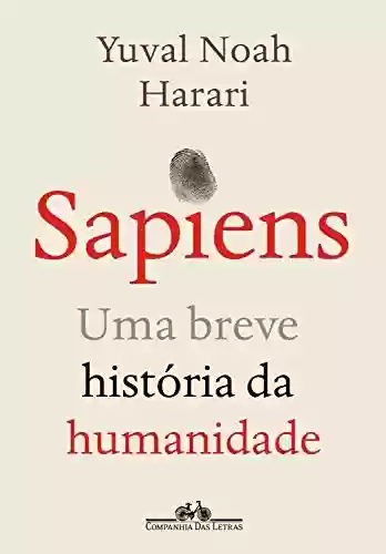 Livro: Sapiens (Nova edição): Uma breve história da humanidade