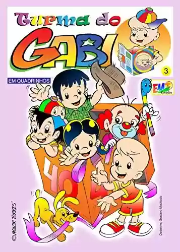 Livro: Turma do Gabi 03 – Comic: Gabi and his friends