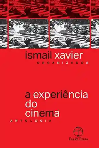 Livro: A experiência do cinema
