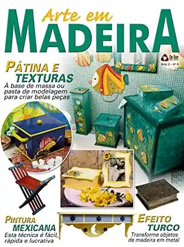 Livro: Arte em Madeira: Edição 4
