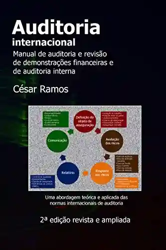 Livro: Auditoria internacional: Manual de auditoria e revisão de demonstrações financeiras e de auditoria interna