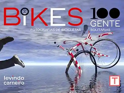 Livro: Bikes 100 Gente