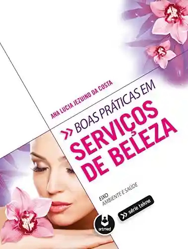 Livro: Boas práticas em serviços de beleza (Tekne)