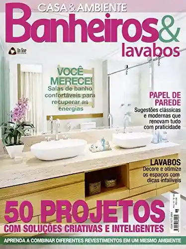 Livro: Casa & Ambiente Banheiros & Lavabos 69