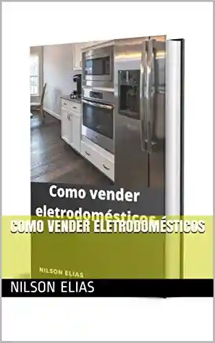 Livro: Como vender eletrodomésticos