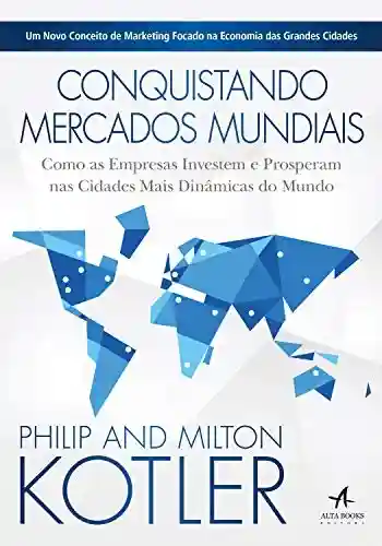 Livro: Conquistando Mercados Mundiais