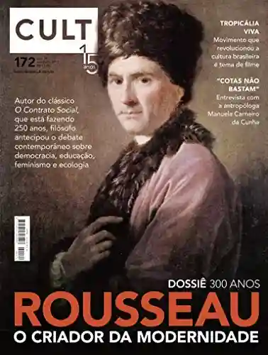 Livro: Cult #172 – 300 anos de Rousseau