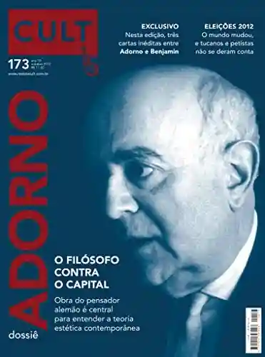 Livro: Cult #173 – Adorno, o filósofo contra o capital