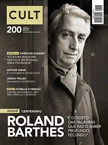 Livro: Cult #200 – Centenário Roland Barthes