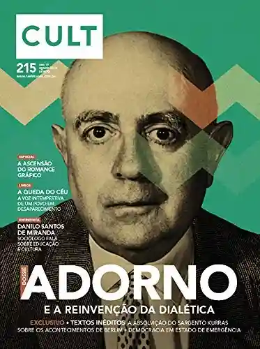 Livro: Cult #215 – Adorno e a reinvenção da dialética