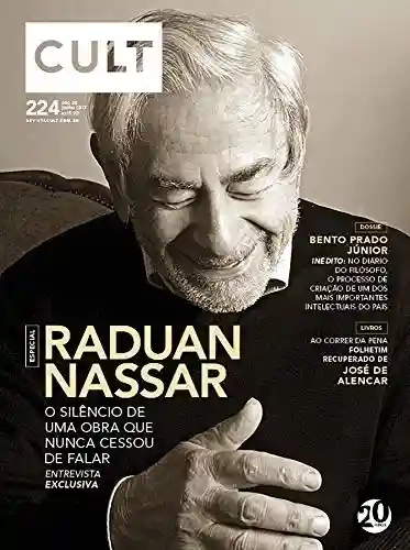 Livro: Cult #224 – Especial Raduan Nassar
