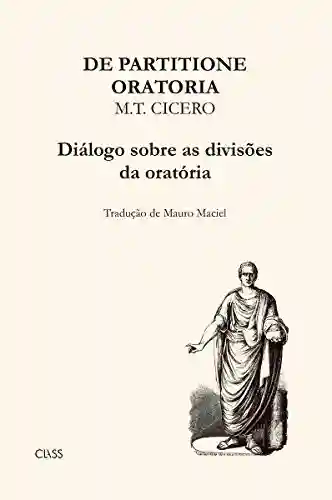 Livro: Diálogo sobre as divisões da oratória: De Partitione Oratoria