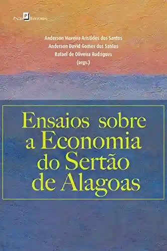 Livro: Ensaios sobre a economia do Sertão de Alagoas