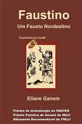 Livro: Faustino, um Fausto Nordestino