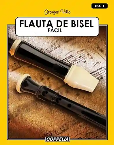 Livro: Flauta de Bisel Fácil – Vol. 3