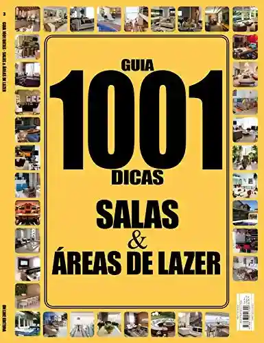 Livro: Guia 1001 Dicas Salas e Áreas de Lazer Ed 03
