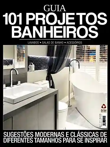 Livro: Guia 101 Projetos – Banheiros