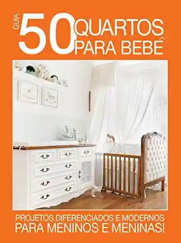 Livro: Guia 50 Quartos para Bebê