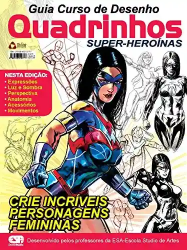 Livro: Guia Curso de Desenho Quadrinhos Super-Heroínas