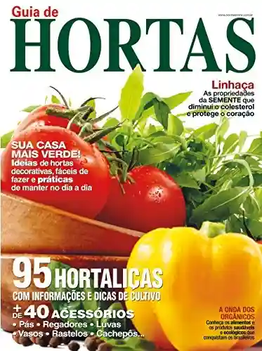 Livro: Guia de Hortas Ed.11: 95 hortaliças com informações e dicas de cultivo