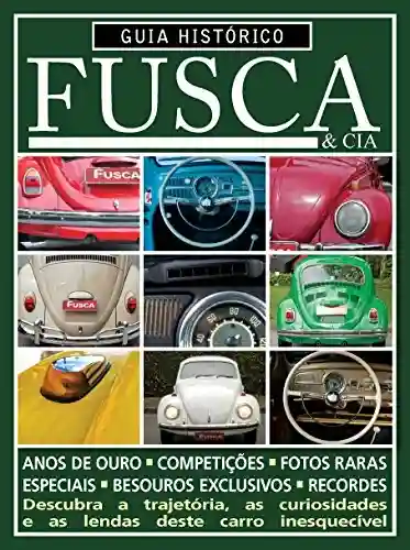 Livro: Guia Histórico do Fusca & Cia ed.02