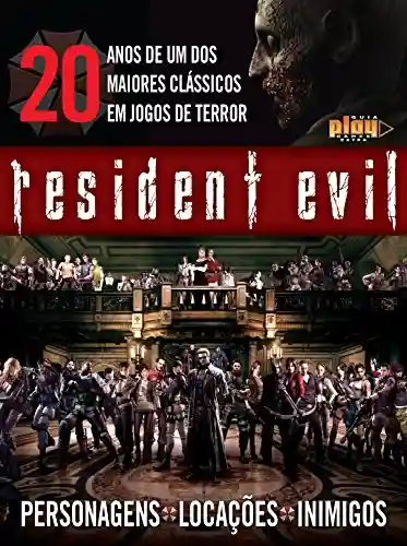Livro: Guia Play Games Extra ed.04 Resident Evil (20 anos)