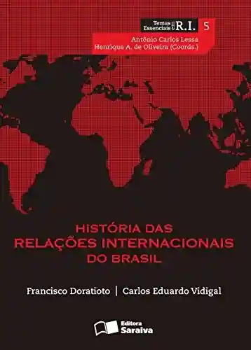 Livro: História das Relações Internacionais do Brasil