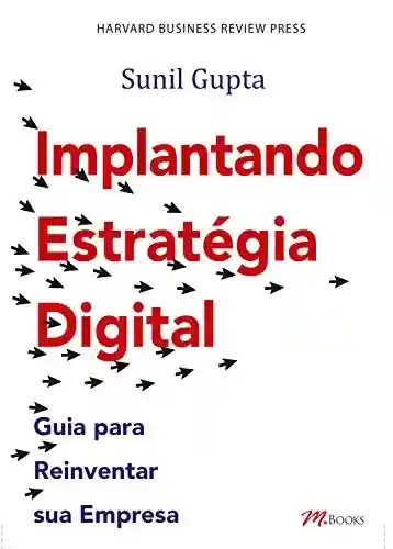 Livro: Implantando estratégia digital