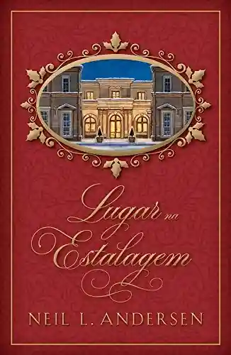 Livro: Lugar na Estalagem (Room in the Inn – Portuguese): Leccion inagural del curso academico 1994-1995