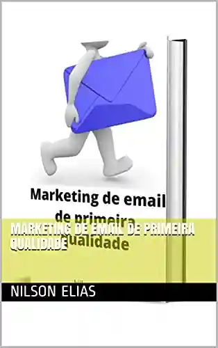 Livro: Marketing de email de primeira qualidade