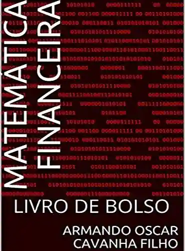 Livro: MATEMÁTICA FINANCEIRA: LIVRO DE BOLSO
