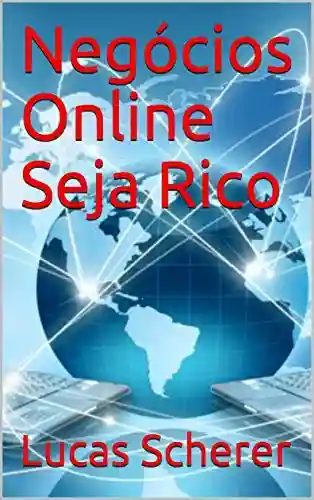 Livro: Negócios Online Seja Rico
