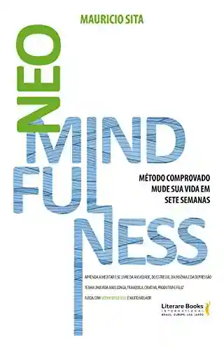 Livro: NeoMindfulness: mude sua vida em sete semanas