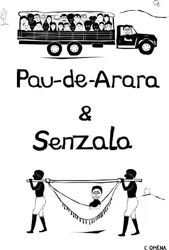 Livro: Pau-de-Arara & Senzala