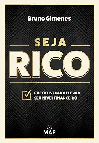 Livro: Seja Rico: Checklist para elevar seu nível financeiro