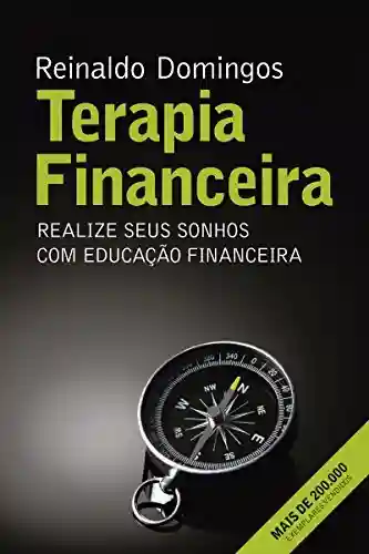 Livro: Terapia Financeira: Realize seus sonhos com Educação Financeira