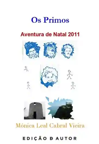 Livro: Os Primos – Aventura de Natal 2011